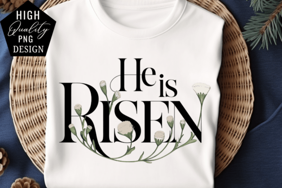 He is Risen PNG Design: A Designer's Guide to Inspirational Graphics
