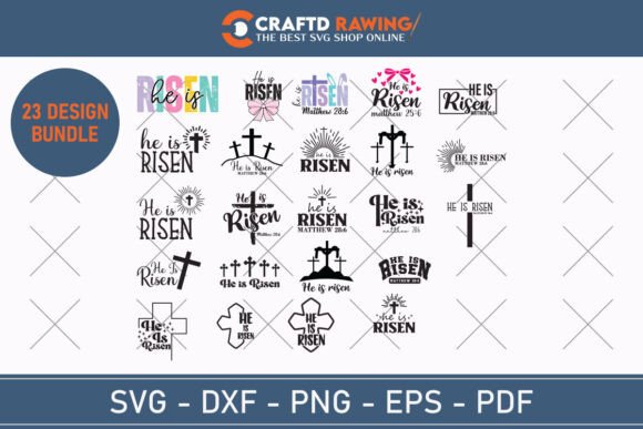 He is Risen SVG 23 Design Bundle: Instant Creative Assets