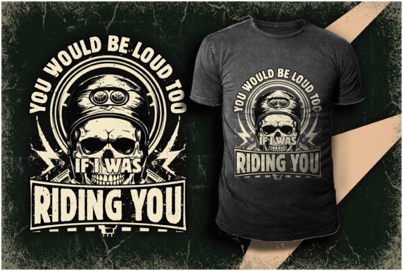 If I Was Riding You T-Shirt Design: A Creative Asset