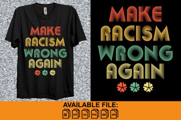 Make Racism Wrong Again: Powerful Design for Impact
