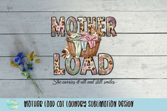 Mother Load Cat Laundry Sublimation Design: A Playful Asset for Modern Creators